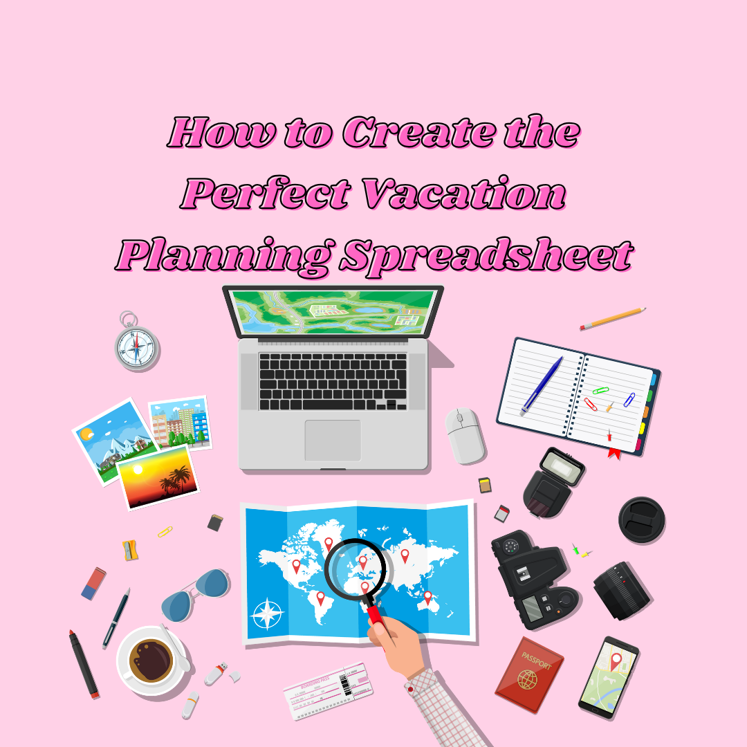 vacation planning spreadsheet image