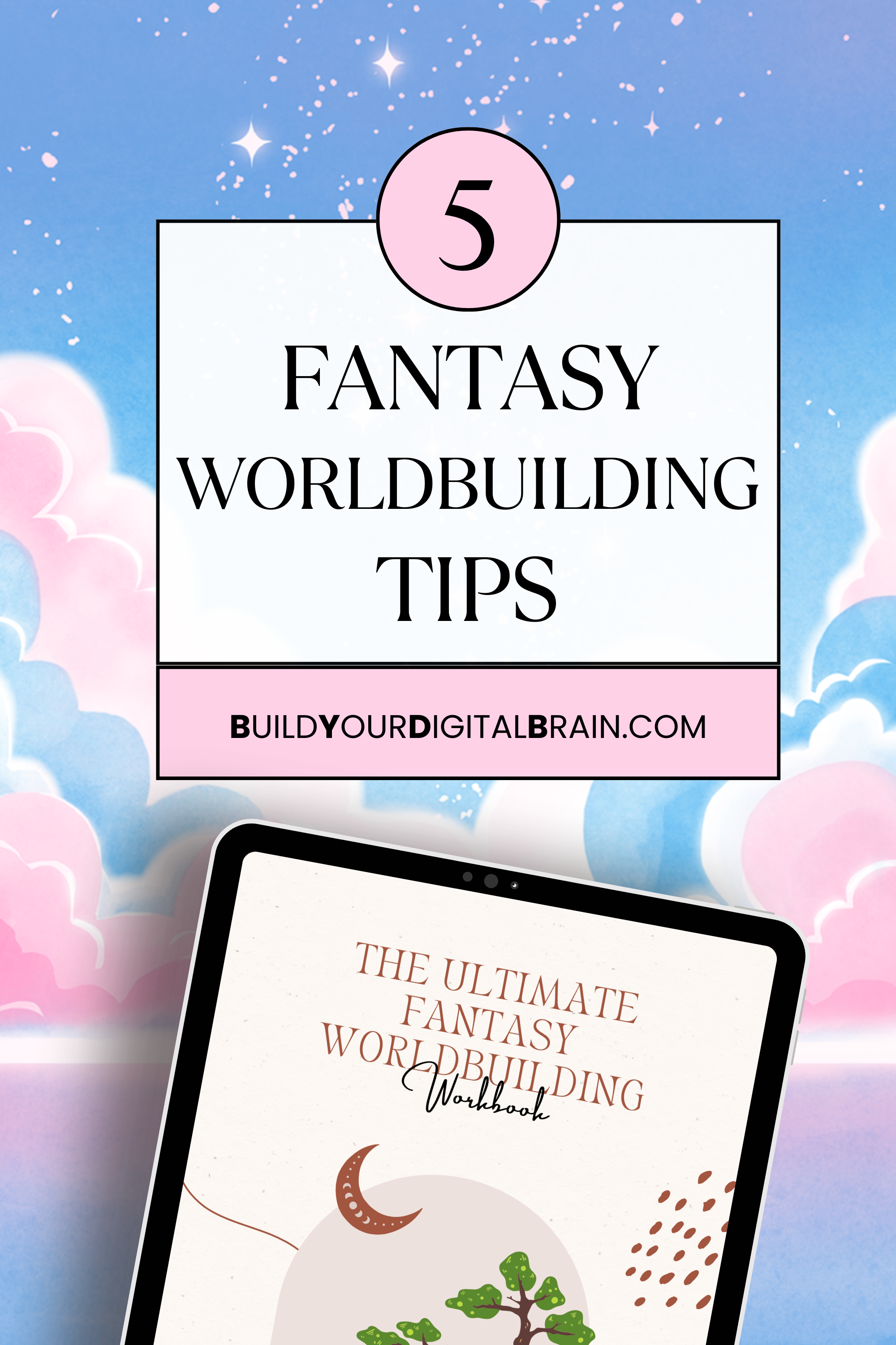 5 fantasy worldbuilding tips pin
